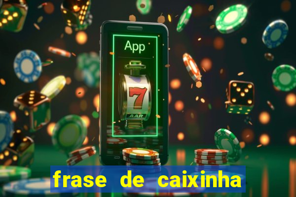 frase de caixinha de natal